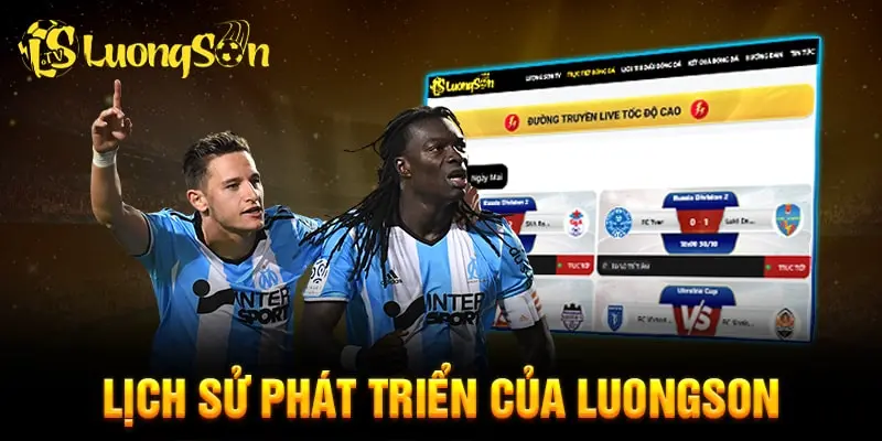 Chặng đường phát triển của LuongSonTV từ những ngày đầu